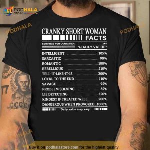 Cranky Short Woman Facts Shirt 2