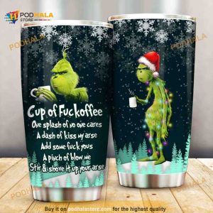 Cup Of Fuckoffee Grinch Christmas Gift Travel Coffee Tumbler