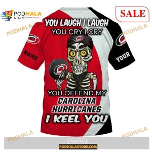 Custom Carolina Hurricanes Sweatshirt Nhl Hoodie 3d You Laugh I Laugh You Cry I Cry 4