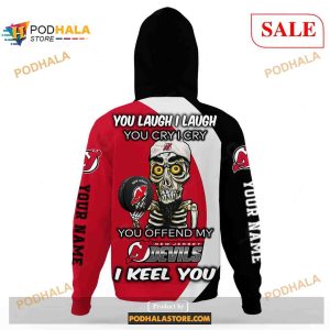 Custom New Jersey Devils Sweatshirt Nhl Hoodie 3d You Laugh I Laugh You Cry I Cry 3