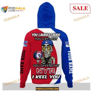 Custom New York Rangers Sweatshirt Nhl Hoodie 3d You Laugh I Laugh You Cry I Cry 3