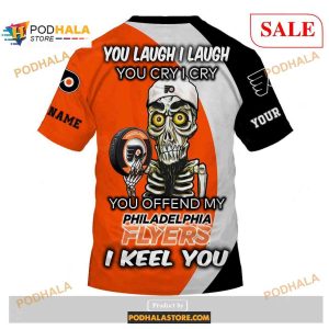 Custom Philadelphia Flyers Sweatshirt Nhl Hoodie 3d You Laugh I Laugh You Cry I Cry 4