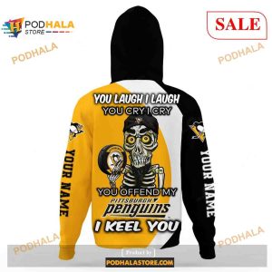 Custom Pittsburgh Penguins Sweatshirt Nhl Hoodie 3d You Laugh I Laugh You Cry I Cry 3