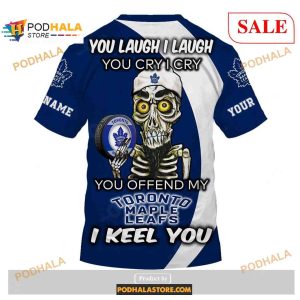 Custom Toronto Maple Leafs Sweatshirt Nhl Hoodie 3d You Laugh I Laugh You Cry I Cry 4