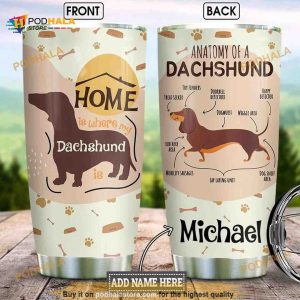 Dachshund Personalized Home Is Where My Is Tumbler, Dachshund Lovers Gift