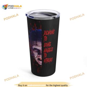 Demons To Some Angels To Others Welcome To Hell Movie Coffee Tumbler