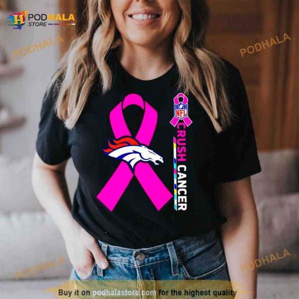 denver Broncos NFL Crush Cancer Shirt