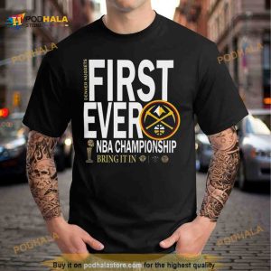 Denver Nuggets 2023 Nba Champions Celebration First Ever Bring It In Shirt 2