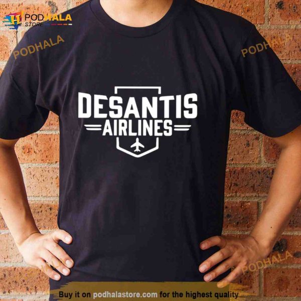 desantis airlines Shirt