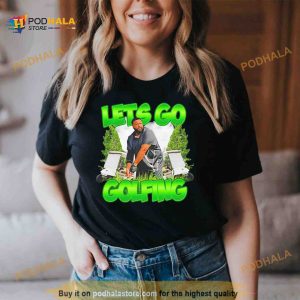 Designed by the boys lets go golfing Shirt