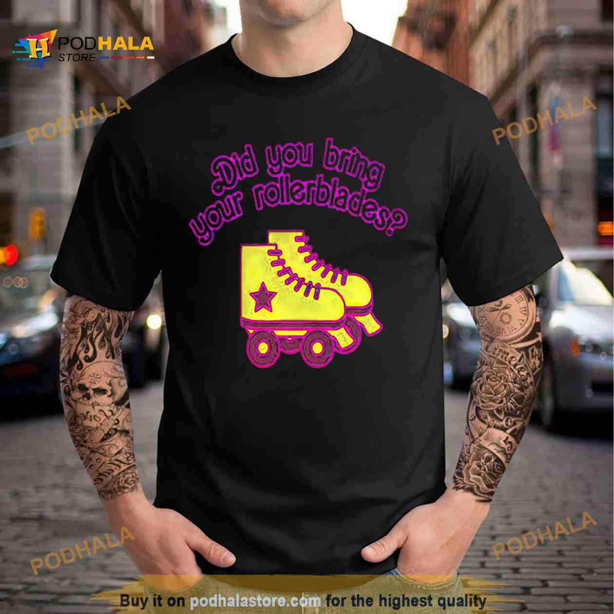Did you bring your rollerblades T Shirt Did you bring your rollerblades T Shirt