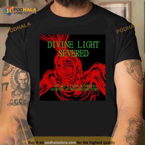 Divine Light Severed Cruelty Squad Shirt