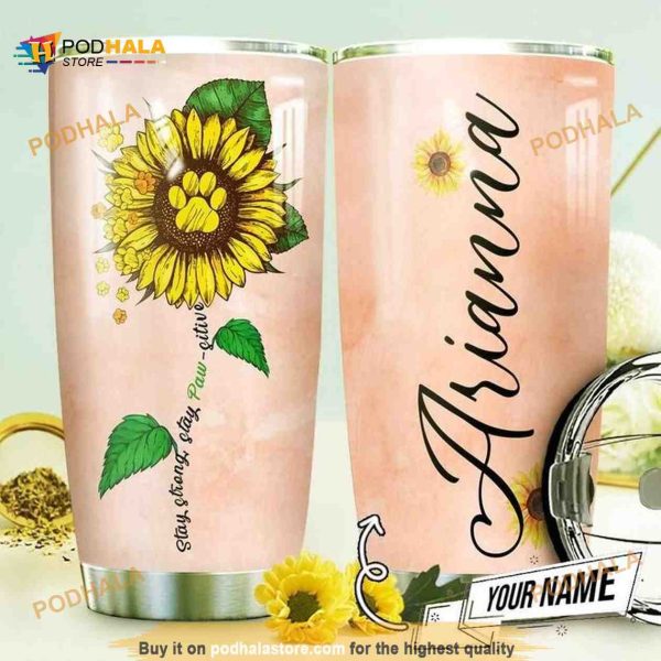 Dog Sunflower Personalized Stay Strong Stay Paw Coffee Tumbler