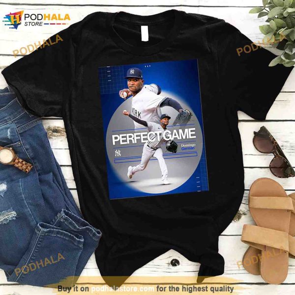 Domingo German Pitches The First Perfect Game Since 2012 MLB Fan Gifts T Shirt