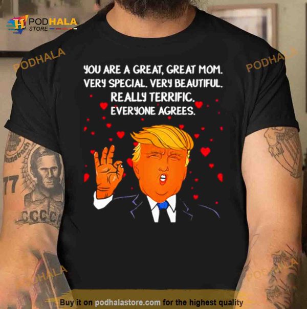 Donald Trump Mother’s Day loves Shirt