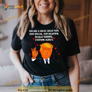 Donald Trump Mother's Day loves Shirt 2