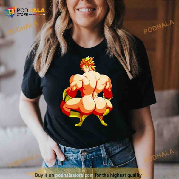 Dragon ball broly ass Shirt