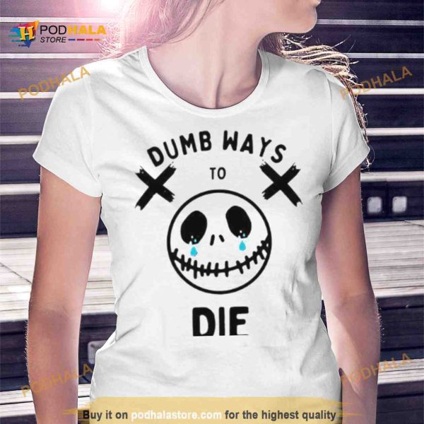 Dumb Ways To Die Crying Essential Shirt
