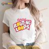 Dykstra’s routing loops Shirt