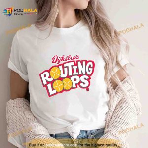 Dykstra’s routing loops Shirt