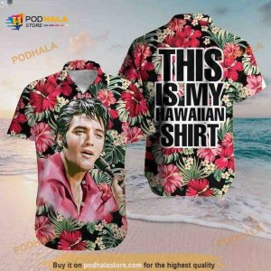 Elvis Presley This Is My Funny Hawaiian Shirt, Hibiscus Flowers Pattern Beach Gift