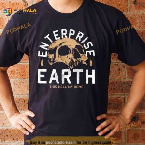 Enterprise Earth We Are Immortal Shirt