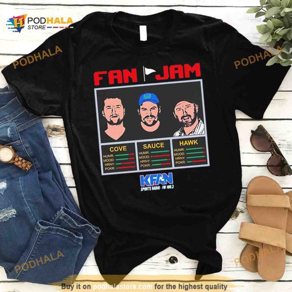 Fan Jam Cove and Sauce and Hawk Shirt