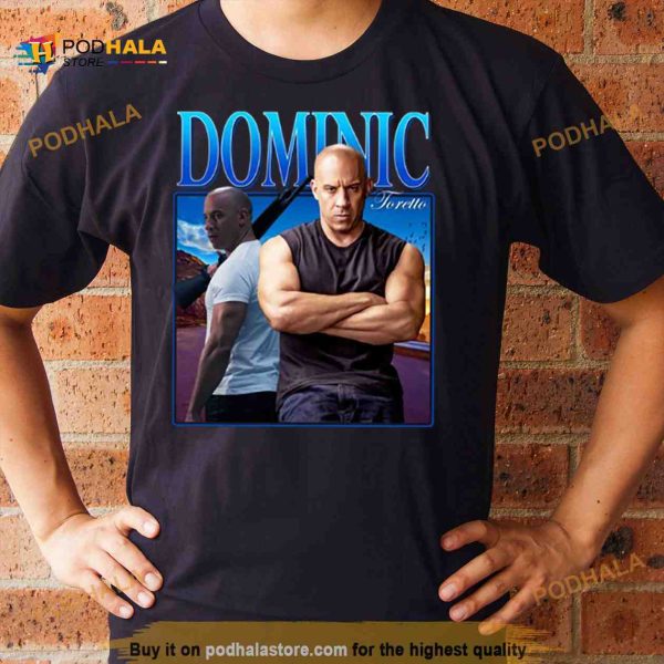 Fast X Dominic Fast And Furious Shirt