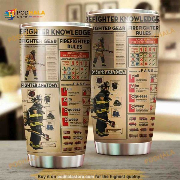 Firefighter Knowledge Stainless Steel Cup Coffee Tumbler