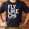 Fly like chi Malachi Coleman Shirt