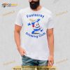 Footscray Drinking club Shirt