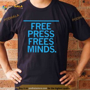 Free press press minds Shirt 2