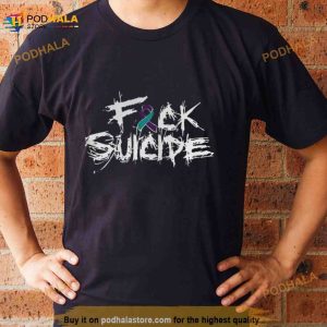 Fuck Suicide Shirt 2