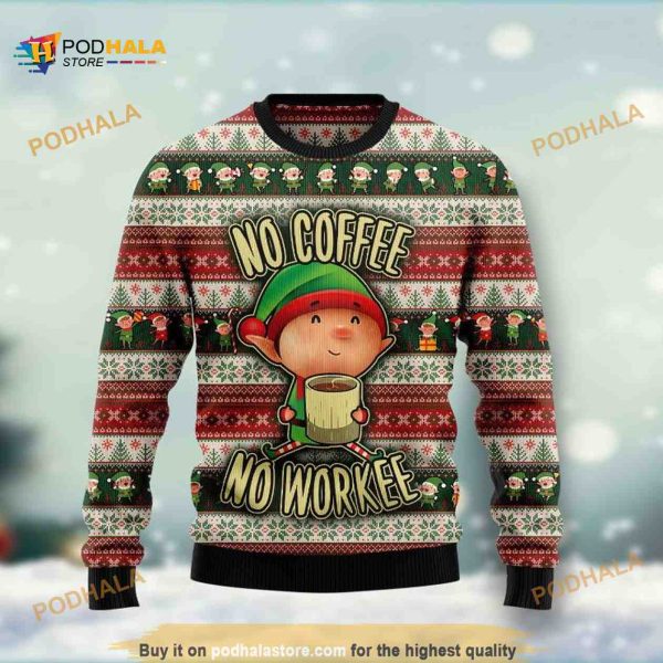 Funny Ugly Sweater 3D Xmas No Coffee, Xmas Gifts
