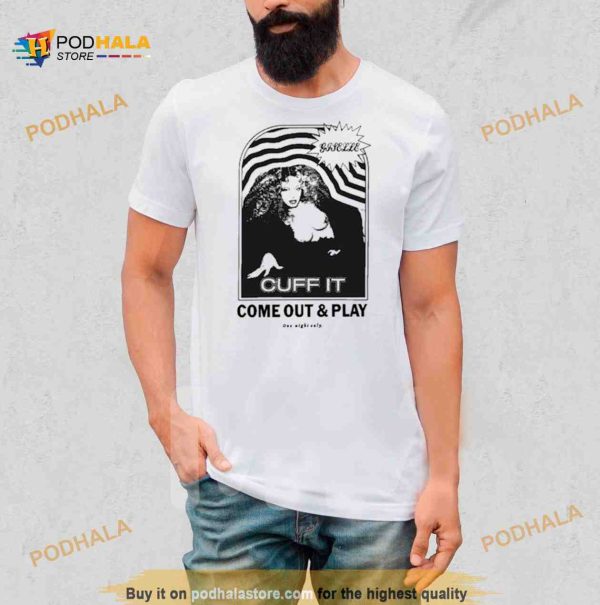 Giselle Cuff It Come Out And Play Shirt