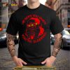 He sees you when you’re sleeping Shirt