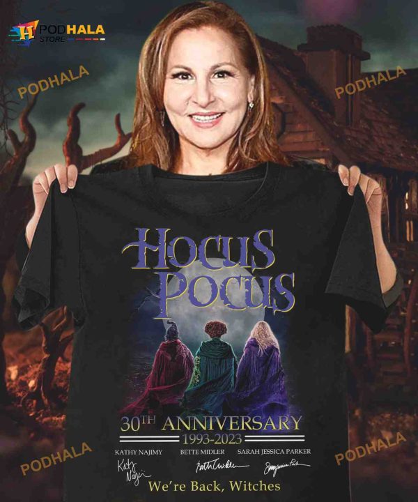 Hocus Pocus 30Th Anniversary 1993 2023 We’Re Back Witches Halloween Sanderson Sisters Shirt