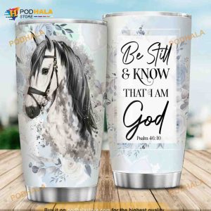 Horse Light Be Still Stainless Steel Cup Coffee Tumbler