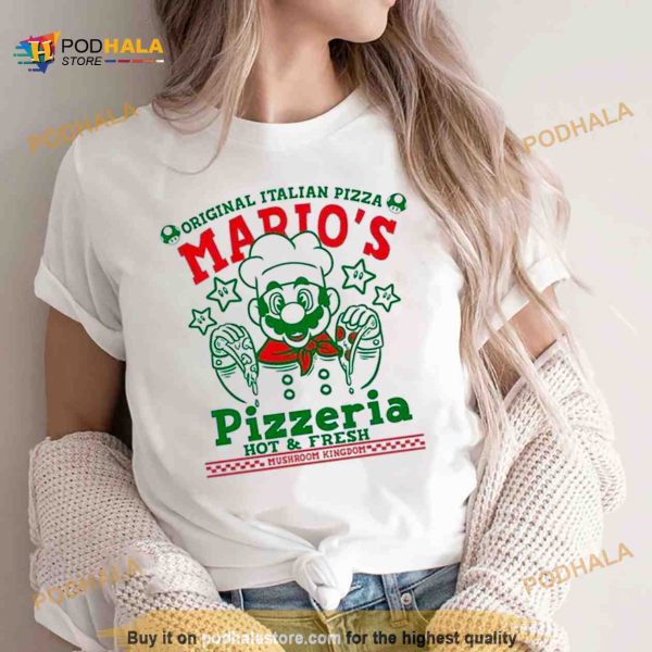 Hot 2023 Original Italian Pizza Mario’s Pizzeria Hot And Fresh Shirt