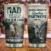 Hunting To My Dad Hunting Partner For Life Stainless Steel Cup Coffee Tumbler