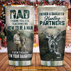 Hunting To My Dad Hunting Partner For Life Stainless Steel Cup Coffee Tumbler