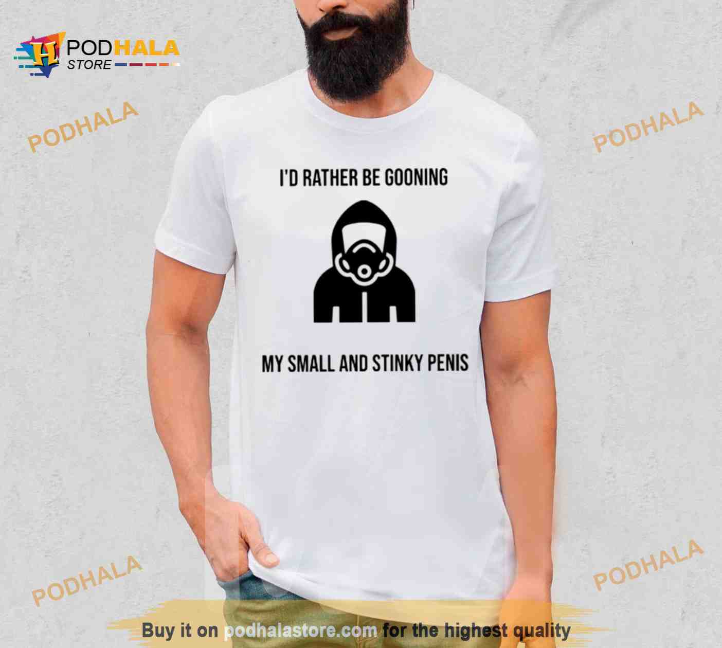 I’d rather be gooning my small and stinky penis Shirt I’d rather be gooning my small and stinky penis Shirt