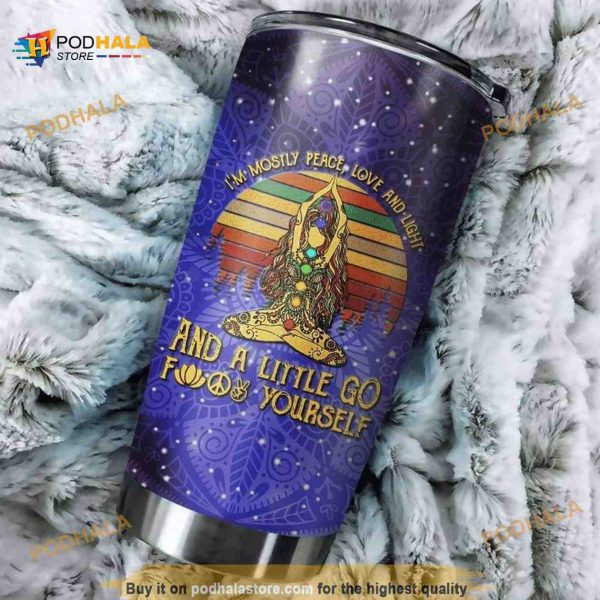 I’m Mostly Peace, Love And Light Stainless Steel Cup Coffee Tumbler