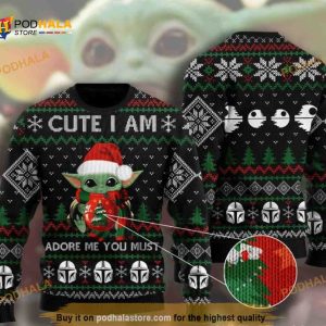 I Am Adore Me You Must Baby Yoda Wool Funny Ugly Sweater