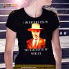 I Am Become Death Robert Oppenheimer Shirt