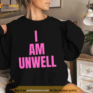 I Am Unwell Pink Sofia Franklyn Shirt