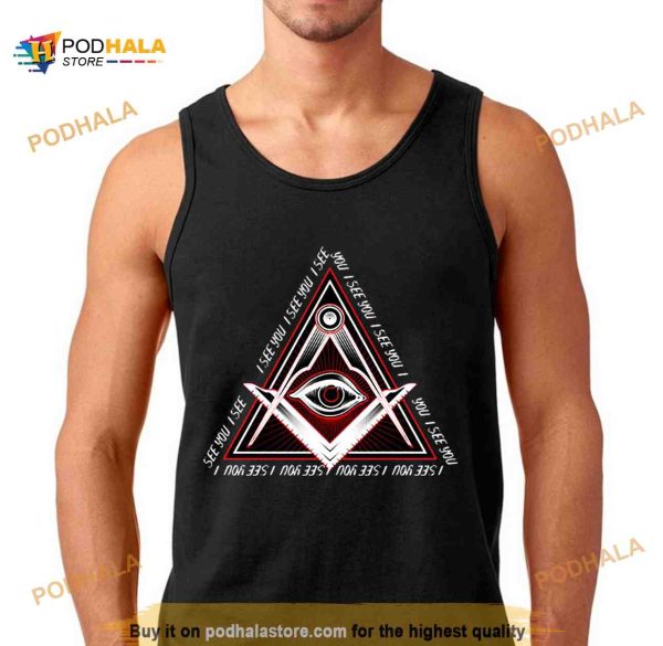 I See You Triangle Icon Shirt