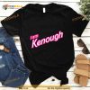 I am Kenough Barbenheimer Shirt
