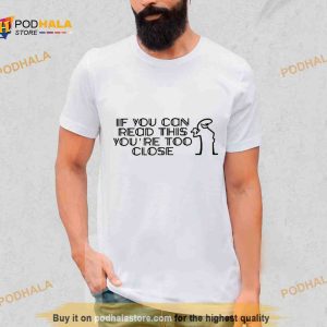 If You Can Read This Fitted Scoop La Linea Shirt 2