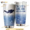 Im Just A Girl Who Loves Scuba Diving Funny Travel Coffee Tumbler